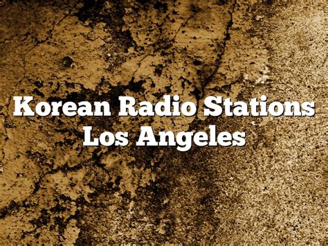 Kpop radio stations in los angeles. KMPC is one of four radio stations in the greater Los Angeles area that broadcast entirely in Korean. The others are 1190 KGBN Anaheim , 1230 KYPA Los Angeles and 1650 KFOX Torrance . KMPC broadcasts at 50,000 watts by day, the highest power permitted for commercial AM stations. 