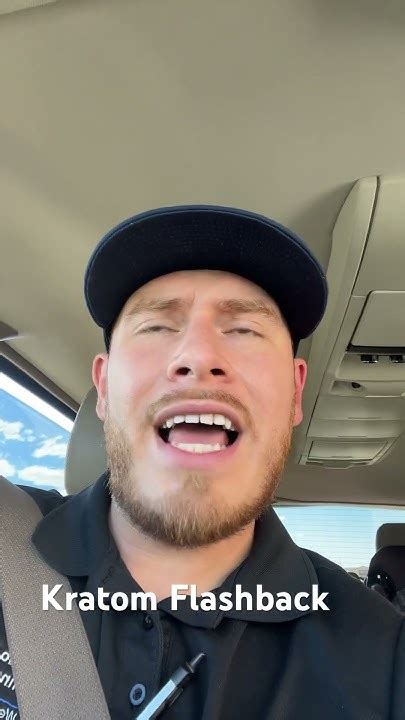 Kratom flashback