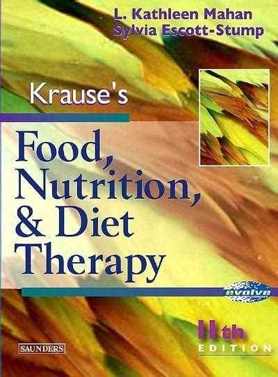 Krause s food nutrition diet therapy study guide. - Klasse 12 sba richtlinien 2014 lehrbuch.
