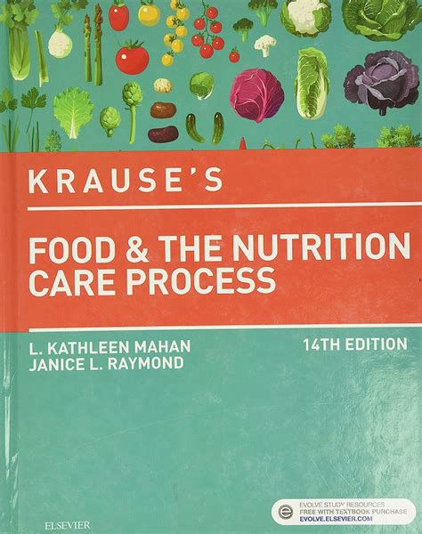 Full Download Krauses Food  The Nutrition Care Process By L Kathleen Mahan