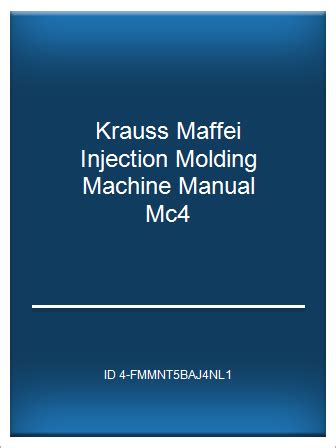 Krauss maffei injection molding machine manual mc4. - Espacio y tiempo entre los muiscas.