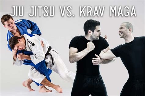 Krav Maga vs. BJJ: What’s Better? - Journey Brazilian Jiu Jitsu …