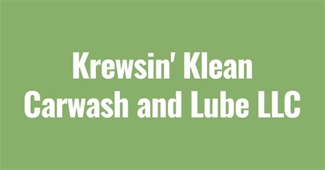Krewsin Klean Carwash & Lube. Jan 1999 - Present 25 years