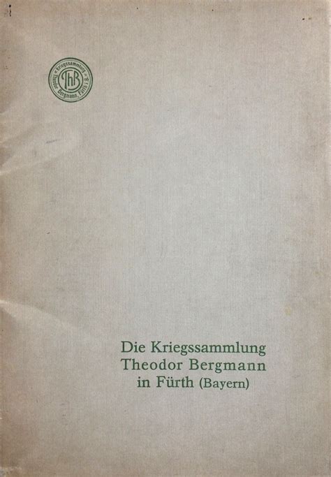 Kriegssammlung theodor bergmann in fürth (bayern). - Responsabilidad de los medios de comunicación.