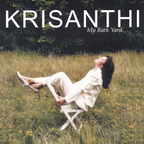 Krisanthi Pappas - Back in Your Own Backyard Lyrics