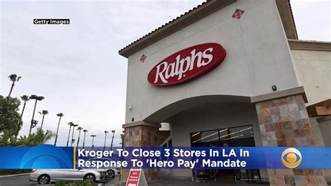 Kroger To Close 3 Stores In Los Angeles In Response To Approval …