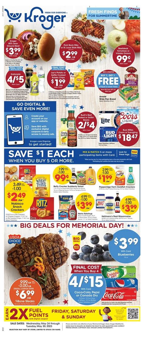 Kroger memorial day ad. Typical opening hours on a Monday are from 8:00 a.m. to 9:00 p.m. Customers can look out for Memorial Day deals at the grocery store. Kroger stores will … 