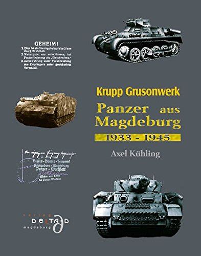 Krupp grusonwerk, panzer aus magdeburg: 1933   1945. - Genome analysis a laboratory manual mapping genome genome analysis series vol 4.