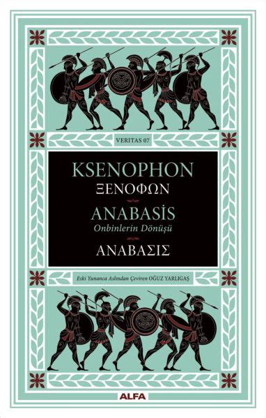 Ksenophon – Anabasis – Onbinlerin Dönüşü Kitap İndi. 