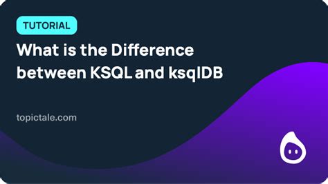 Ksqldb vs ksql.  This article will focus on ksqlDB, and will draw, when necessary, differ...