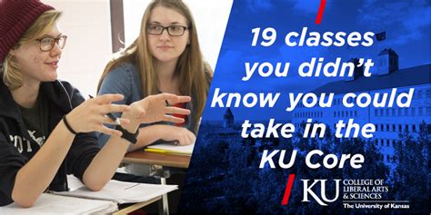Home Fulfilling the KU Core There are three different ways to satisfy KU Core goals and learning outcomes: an approved course, an approved educational experience, or an approved sequence of courses. Each goal and learning outcome is unique in how it can be satisfied.. 