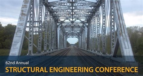 68th Annual Structural Engineering Conference Date: 3/2/2023 8:00 AM - 3/2/2023 4:30 PM Location: KU Memorial Union - 1301 Jayhawk Blvd 1301 Jayhawk Blvd Lawrence, Kansas Capacity: Overview. 