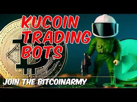 KuCoin Trading Bot Strategies: Maximizing Your Potential