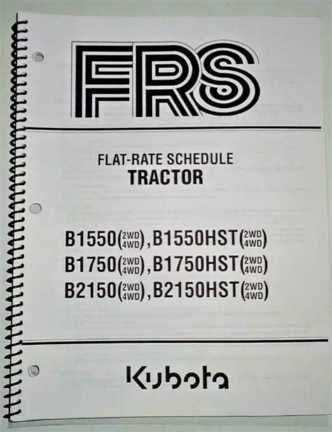 Kubota b1550b1750etc tractorflat rate schedule manual. - Affettatrice bizerba vs 12 d manuale di servizio.