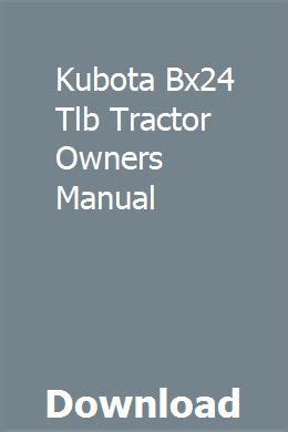 Kubota bx24 tlb tractor owners manual. - Commento al foglio xii i.e. dodicesimo.