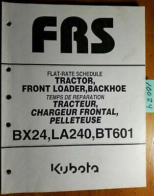 Kubota bx24 tractor loader and backhoe tractor flat rate schedule manual. - Viewsonic vpw4255 plasma tv service manual.