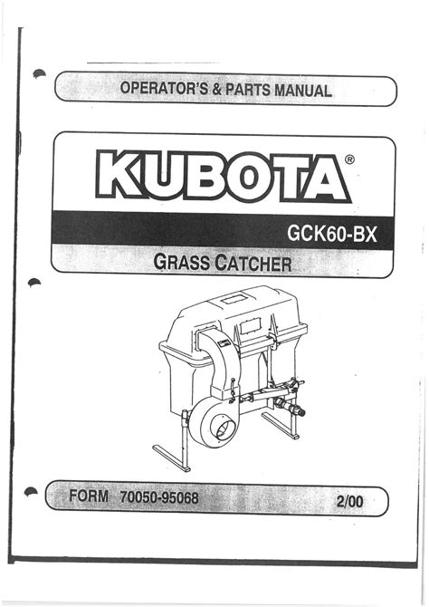 Kubota gck60 bx grass catcher operators manual. - Ive république à travers la france.