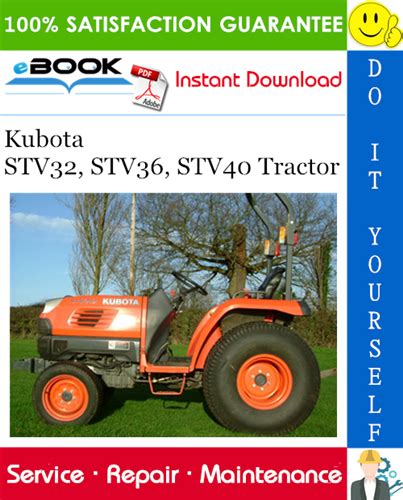 Kubota stv32 stv36 stv40 tractor service repair workshop manual download. - Procesos de hechicerías en la inquisición de castilla la nueva.