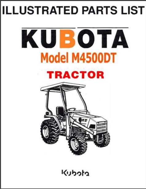 Kubota tractor m4500dt parts manual illustrated parts list. - El puerto de truxillo, un viaje hacia su melancólico abandono.