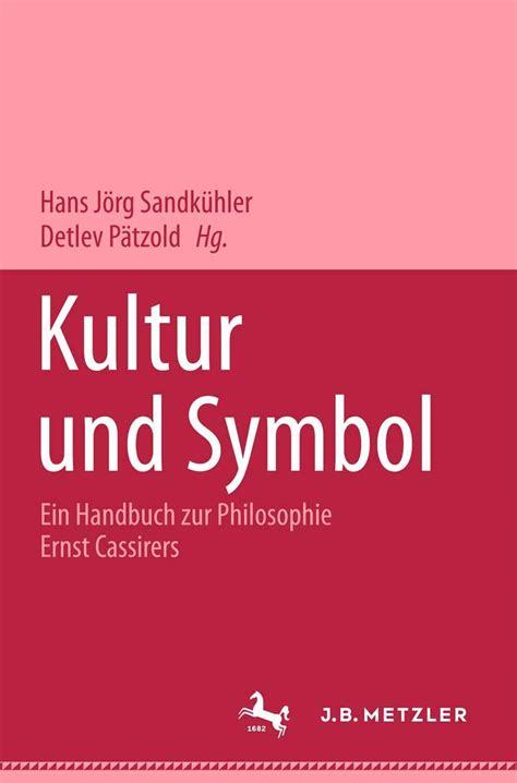 Kultur und symbol: ein handbuch zur philosophie ernst cassirers. - Ziele und erfolge der wissenschaftlich chemischen forschung.