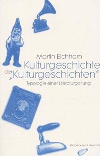 Kulturgeschichte der kulturgeschichten: typologie einer literaturgattung. - Subaru robin eh025 eh035 motor service ersatzteile handbuch.
