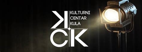 Kulturni Centar Kula - Home Facebook