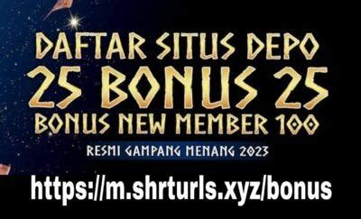 Kumpulan deposit 25 bonus 25 to 3x bebas ip. Hari ini c rumus.