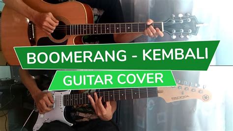 Kunci Gitar Boomerang - Kembali Chord Dasar ©ChordTela.com