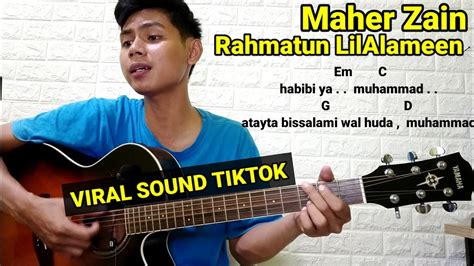 Kunci Gitar Maher Zain - Rahmatun Lil’Alameen Chord Mudah ...