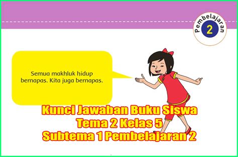 Kunci Jawaban Tema 5 Kelas 2 Halaman 177 untuk …