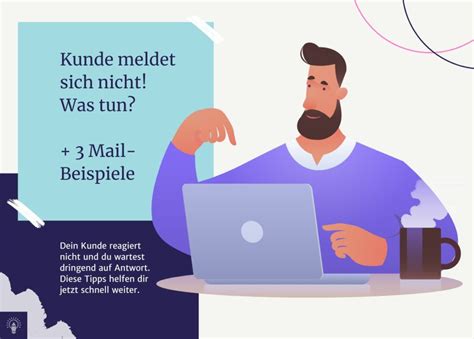 Kunde meldet sich nicht: 3 Beispiele für E-Mail-Nachfragen