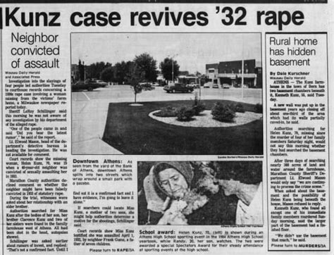 Kunz murders. Wausau Daily Herald. 0:04. 1:34. WAUSAU - A man convicted two decades ago of kidnapping Helen Kunz, who was shot to death with four other family members in 1987, returned to prison at his own... 