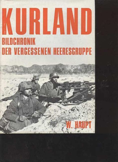 Kurland bildchronik der vergessenen heeresgruppe 1944 1945. - Manual de reparacion renault scenic rx4.