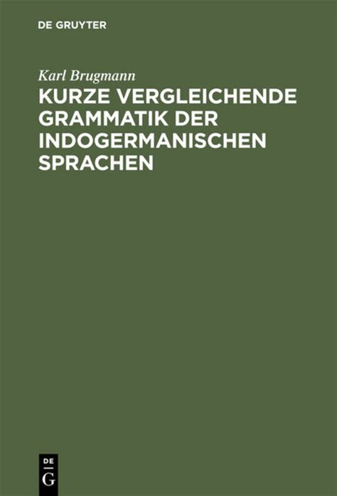 Kurze vergleichende grammatik der indogermanischen sprachen. - Handbook of philosophical logic vol 10.