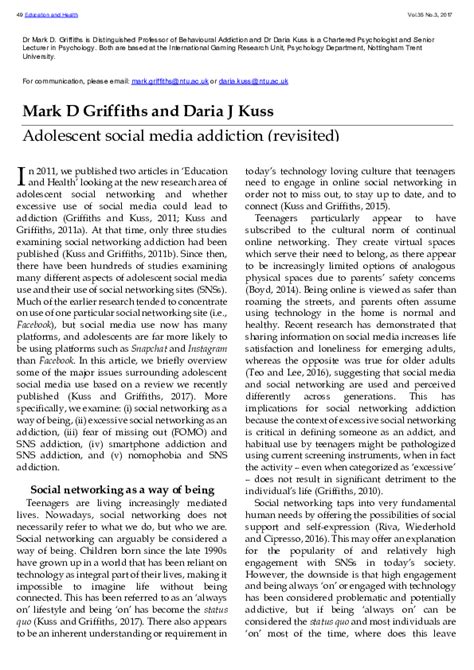 Kuss and griffiths 2017.  Griffiths. ; van Rooij, A.  It discusses how social networking has become...