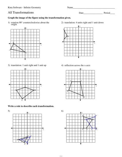 View Notes - All_Transformations_Worksheet from MATH Pre-Alg at Bassett High. Kuta Software - Infinite Geometry Name_ All Transformations Date_ Period_ Graph the ….