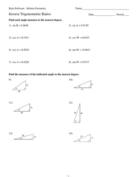 Kuta software inverse trigonometric ratios. Go to the subscribe area on the right hand sidebar, fill in your email .... Worksheet by Kuta Software LLC. Algebra 2 Mr. ... Assignment on Heron's Formula and Trigonometry. Find the area of each triangle to the nearest tenth. 1). 14 in.. Worksheet by Kuta Software LLC. Accelerated Algebra/ ... Trig Ratios Practice. Find the value of each ... 