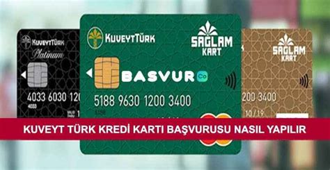 Kuveyt türk kredi kartı başvurusu nasıl yapılır