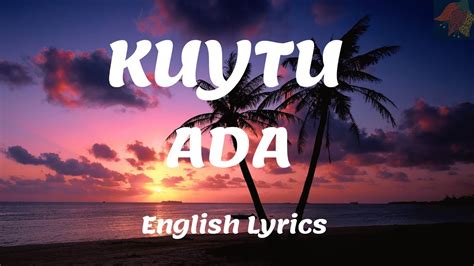Kuytu Ada (Eng Sub) YouTube.
