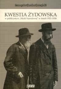 Kwestia żydowska w publicystyce myśli narodowej w latach 1921 1926. - Free 2003 saab 9 3 owners manual.