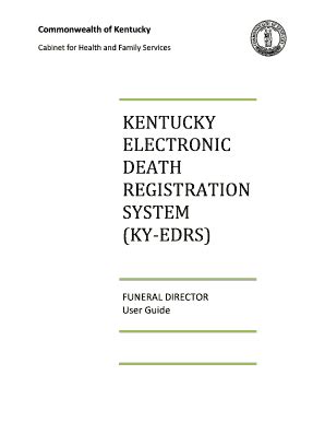 Ky edrs. Kentucky-Electronic Death Registration System (KY-EDRS) KY-EDRS Questions/Access (Toll Free) STATLINE 1-866-451-3781 . CERTIFICATION (Problems with Orders) Certification Section Supervisor,502-564-4212 x3220 . Unit Supervisor, 502-564 -4212 x3250 . VITALCHEK (Place an Order by Credit Card) (Toll Free) 1-800-241-8322 . OPTION # 1 