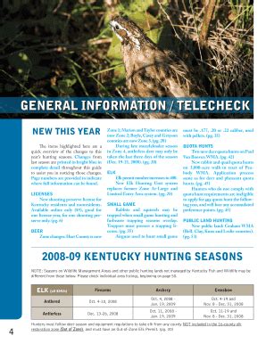 Please consult the hunting Seasons tab at fw.ky.gov or the current Spring Hunting Guide if you have any questions. ... The Telecheck Confirmation Number for each turkey must be recorded on the Harvest Log. Youths will need their Social Security Number and date of birth to complete the Telecheck. 