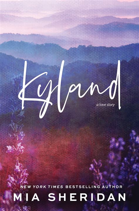 Read Kyland By Mia Sheridan