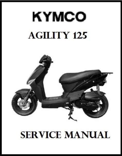 Kymco agility 125 service repair manual download. - Temu światu ja się nie poddam.