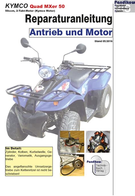 Kymco mxer 50 atv reparaturanleitung service handbuch download herunterladen. - Peugeot 407 workshop manual download free.