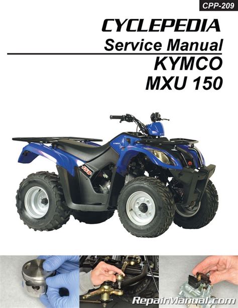 Kymco mxu 150 service workshop repair manual. - 1999 fatboy service repair manual free.
