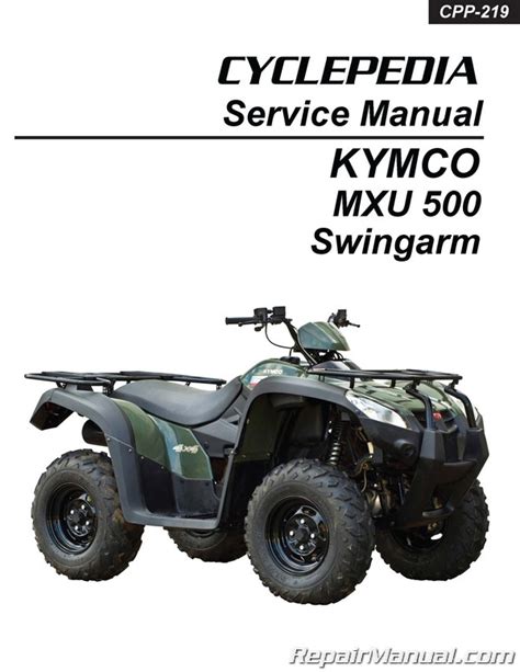 Kymco mxu 500 on road atv service repair manual 2006 onwards. - Musée rétrospectif de la classe 88.