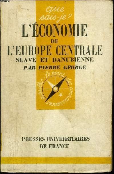 L'économie de l'europe centrale, slave et danubienne. - Manuale di riparazione per officina escavatore cingolato hyundai r140lc 7a.
