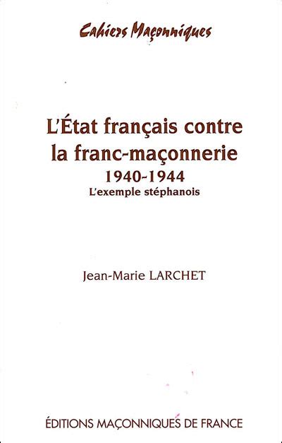 L' état français contre la franc maçonnerie, 1940 1944. - Ra gles de golf lessentiel le guide pratique a utiliser sur le parcours.