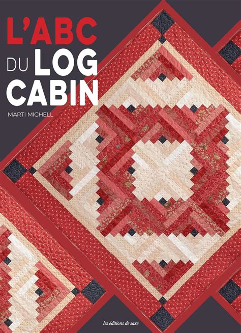 L'ABC du Log Cabin